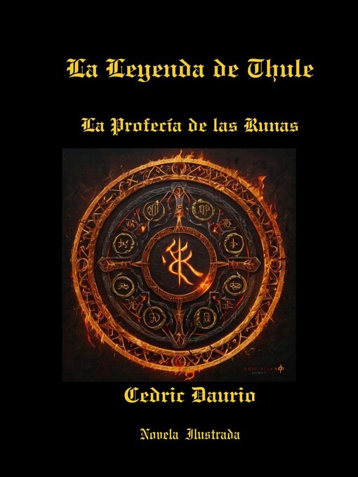 Title details for La Leyenda de Thule-La Profecía de las Runas by Cedric Daurio - Available